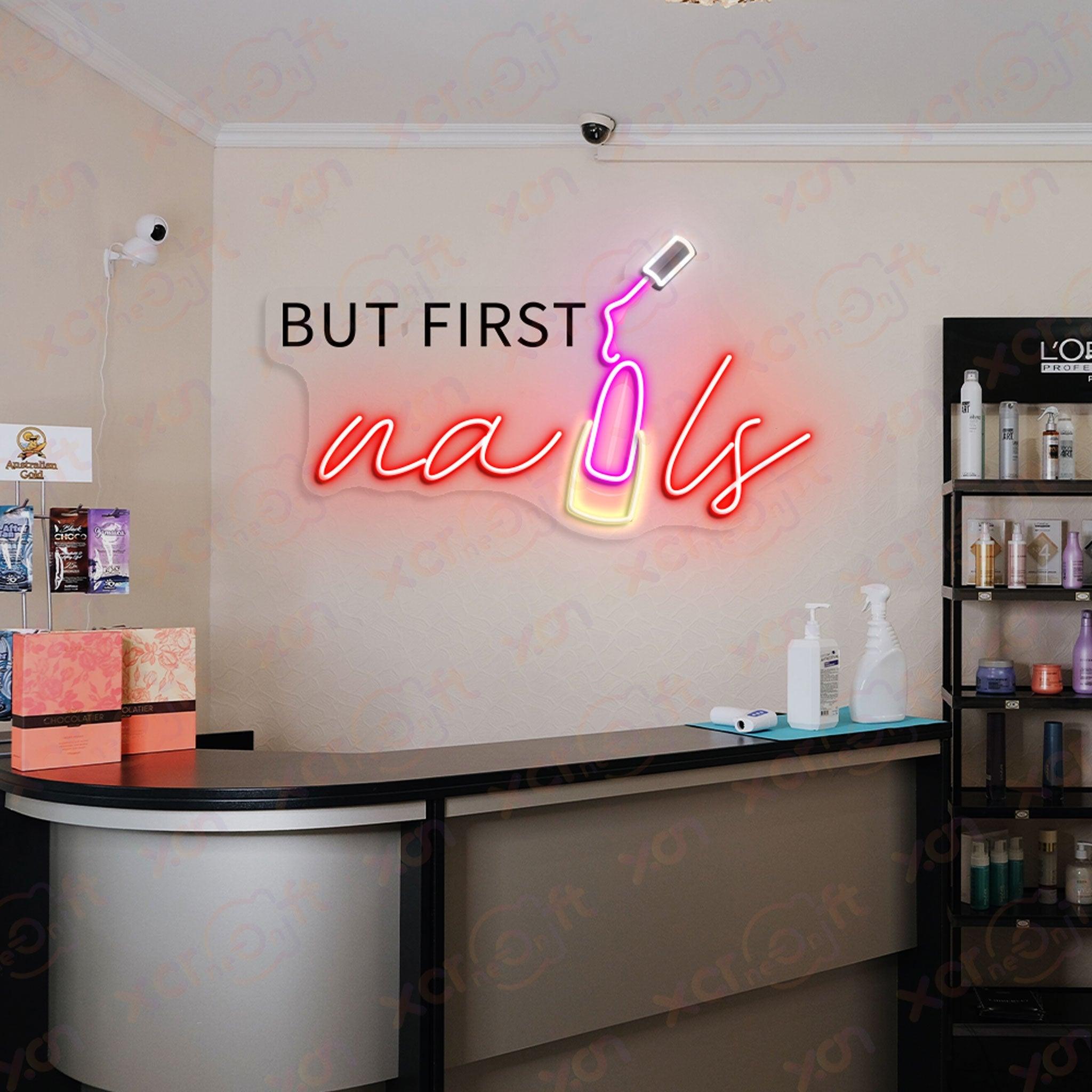 But Nail First LED Neon Wall Art