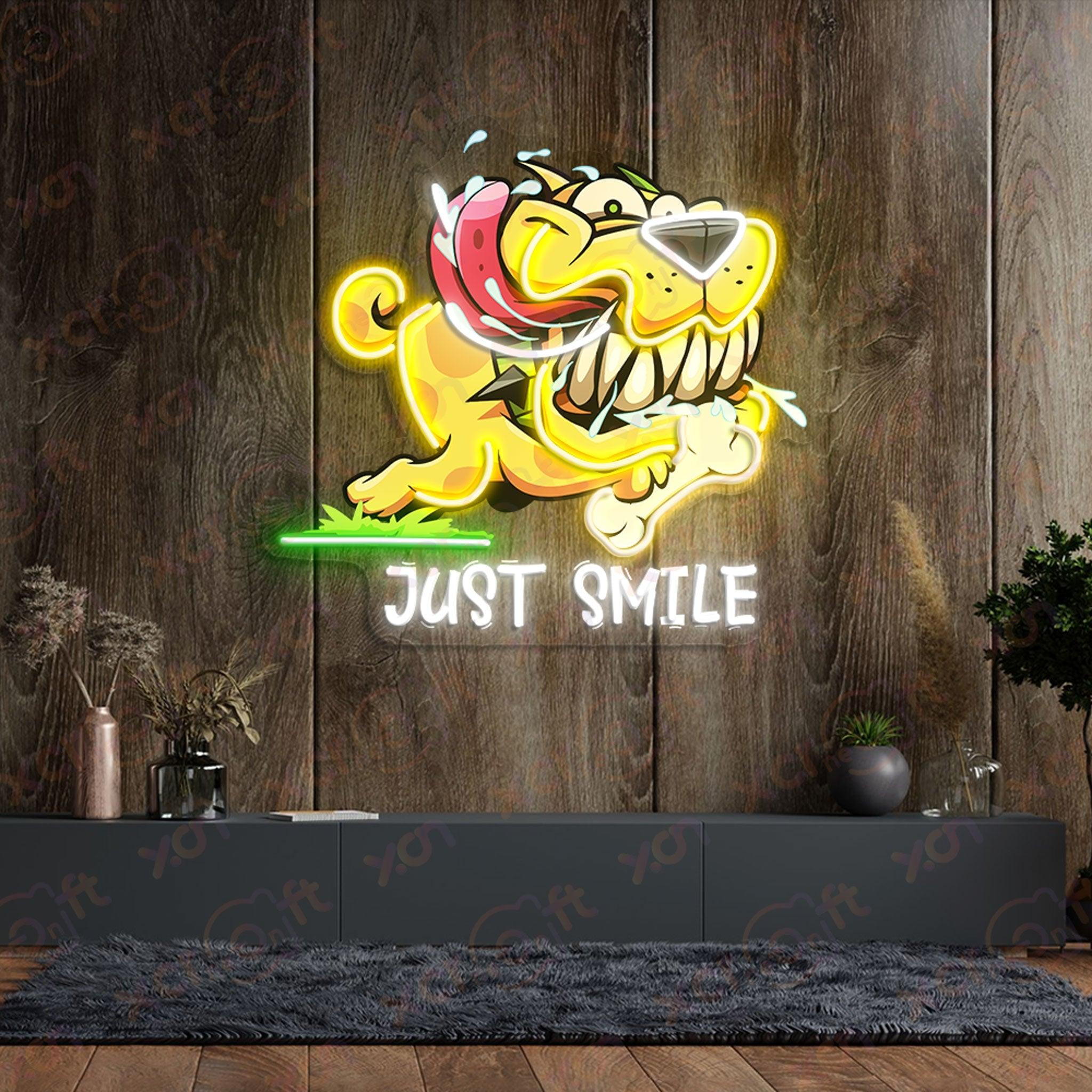 Just Smile Dog UV Printed Neon Sign