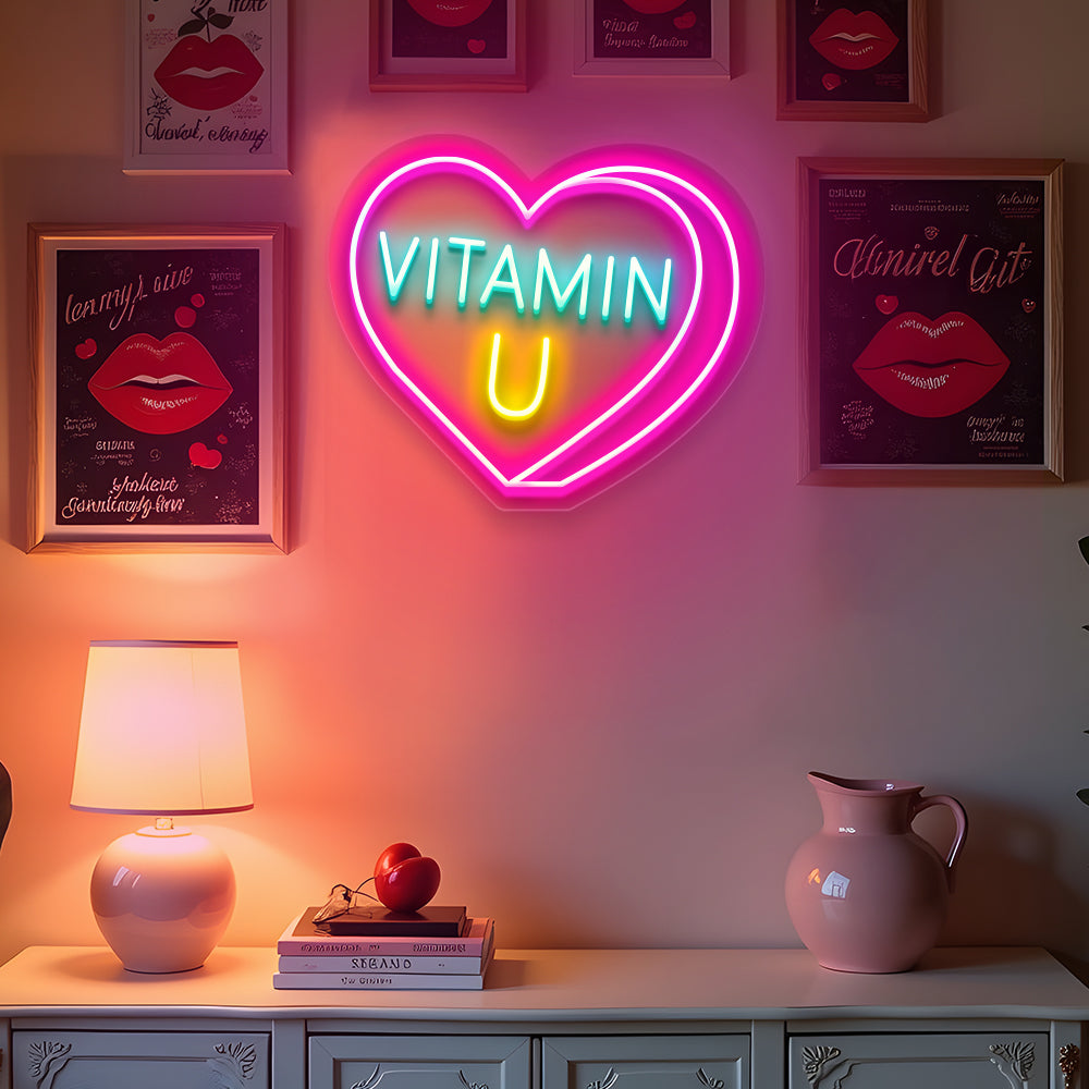 Vitamin U Neon Sign Heart Shaped LED Sign