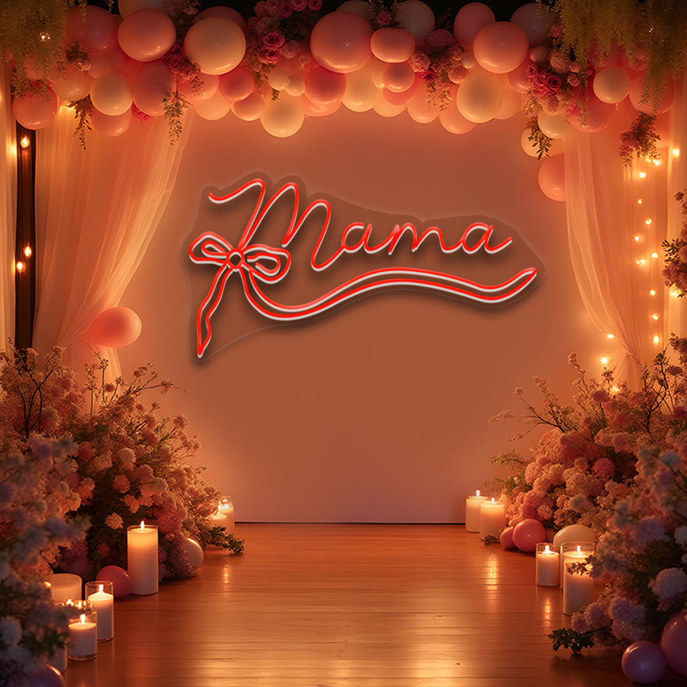 Mama Neon Sign with Bow