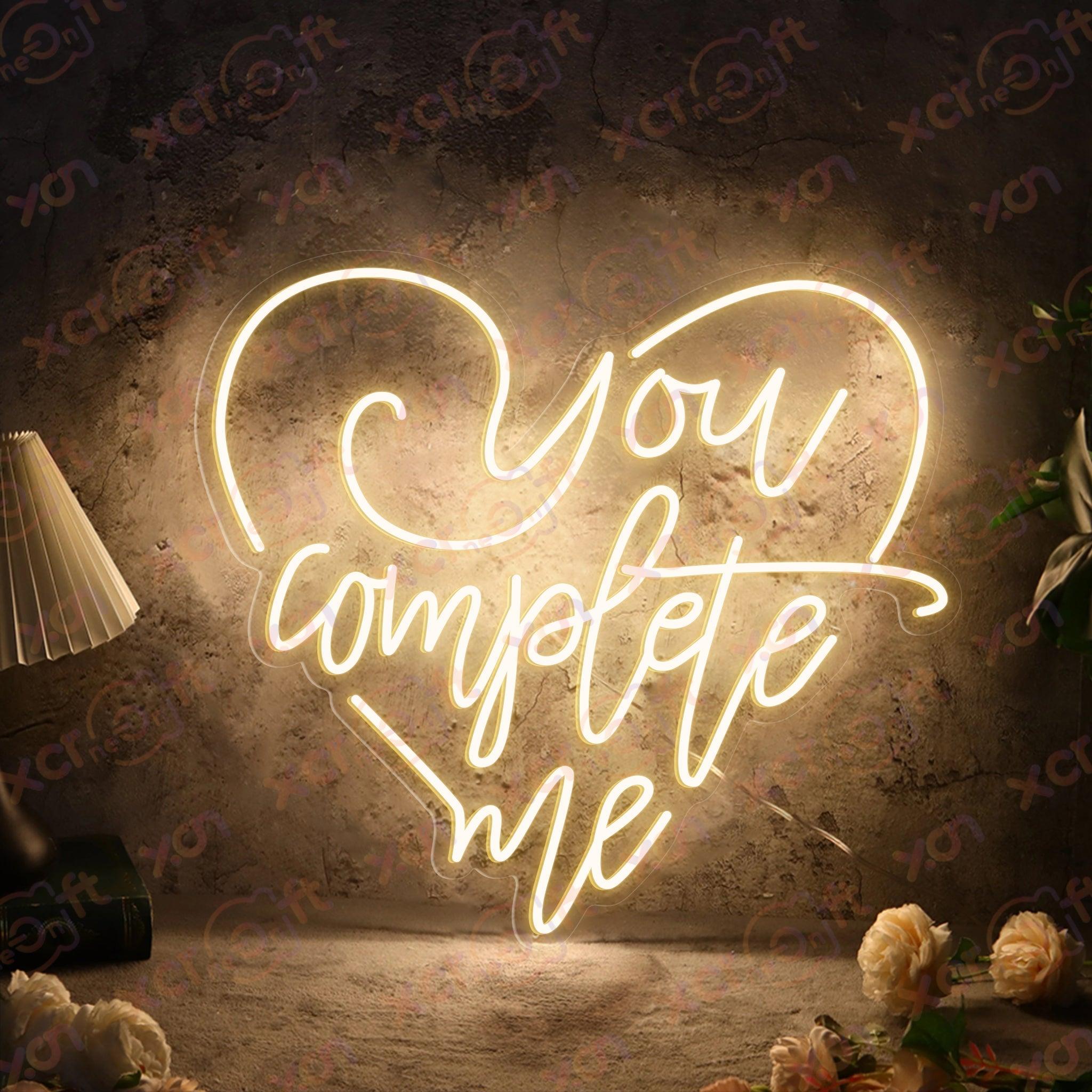 You Complete Me LED Neon Sign Wedding