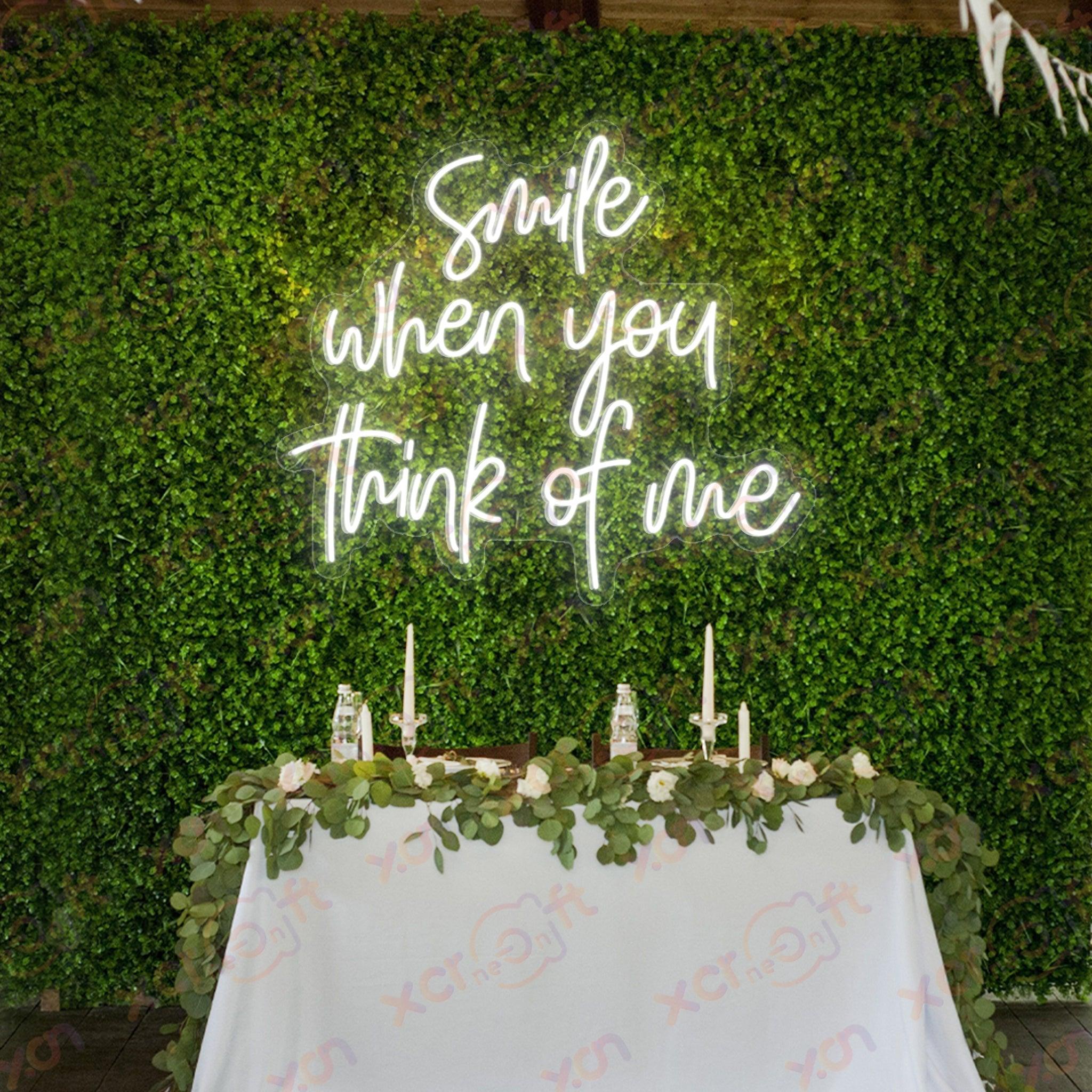 Smile When You Think Of Me LED Neon Sign