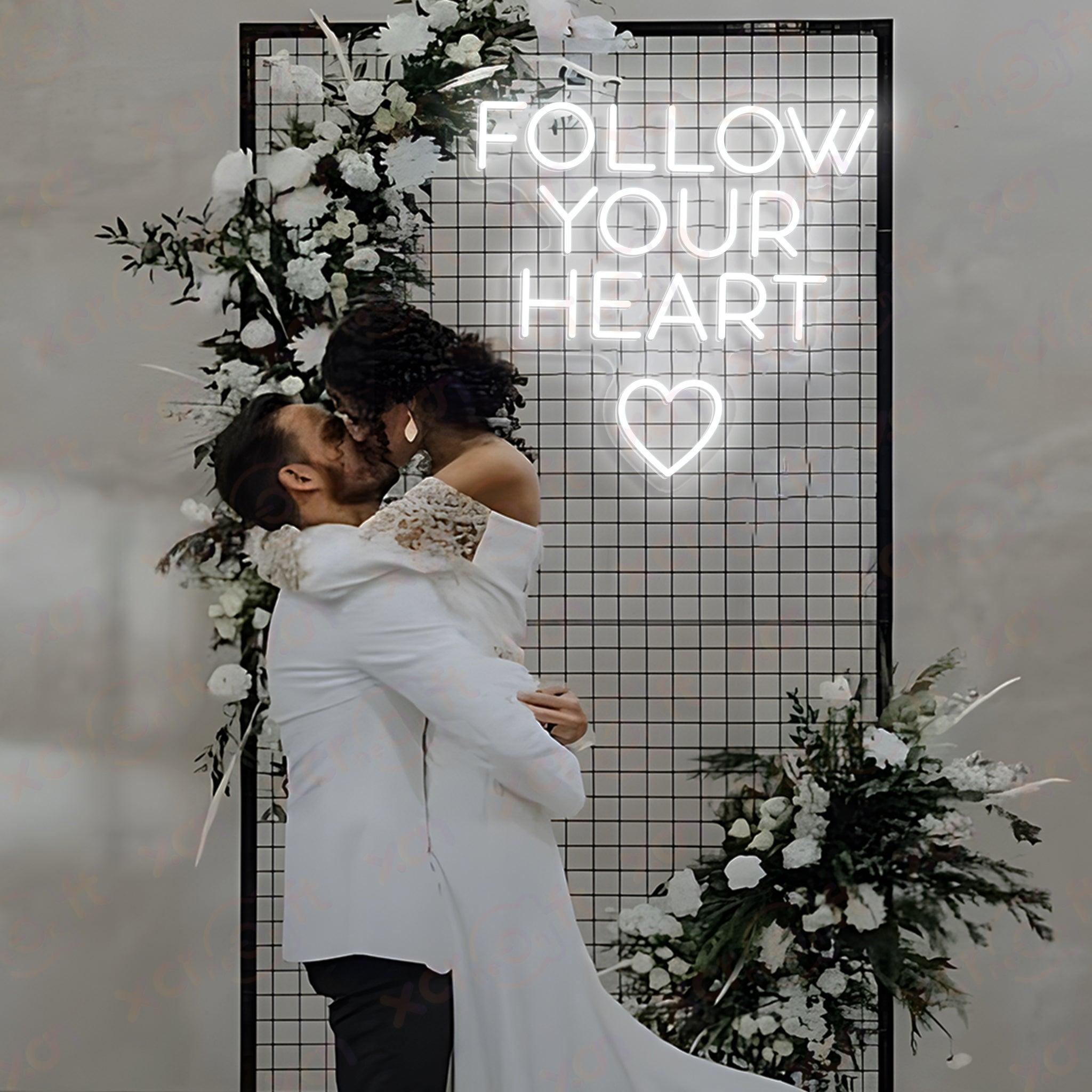 Follow Your Heart LED Neon Sign Wedding Decor