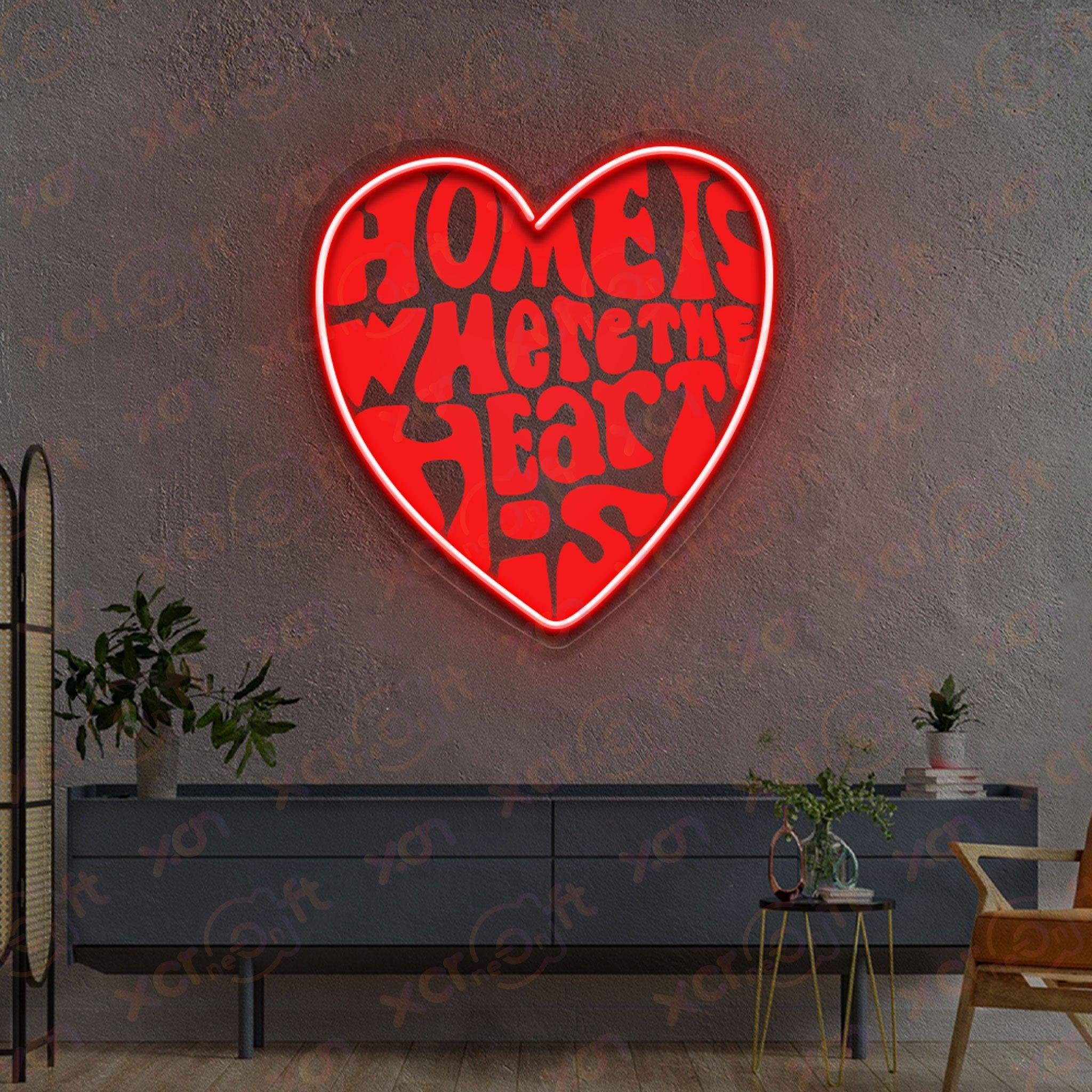 UV printed neon sign, "Home is Where the Heart Is," warm wall decor.