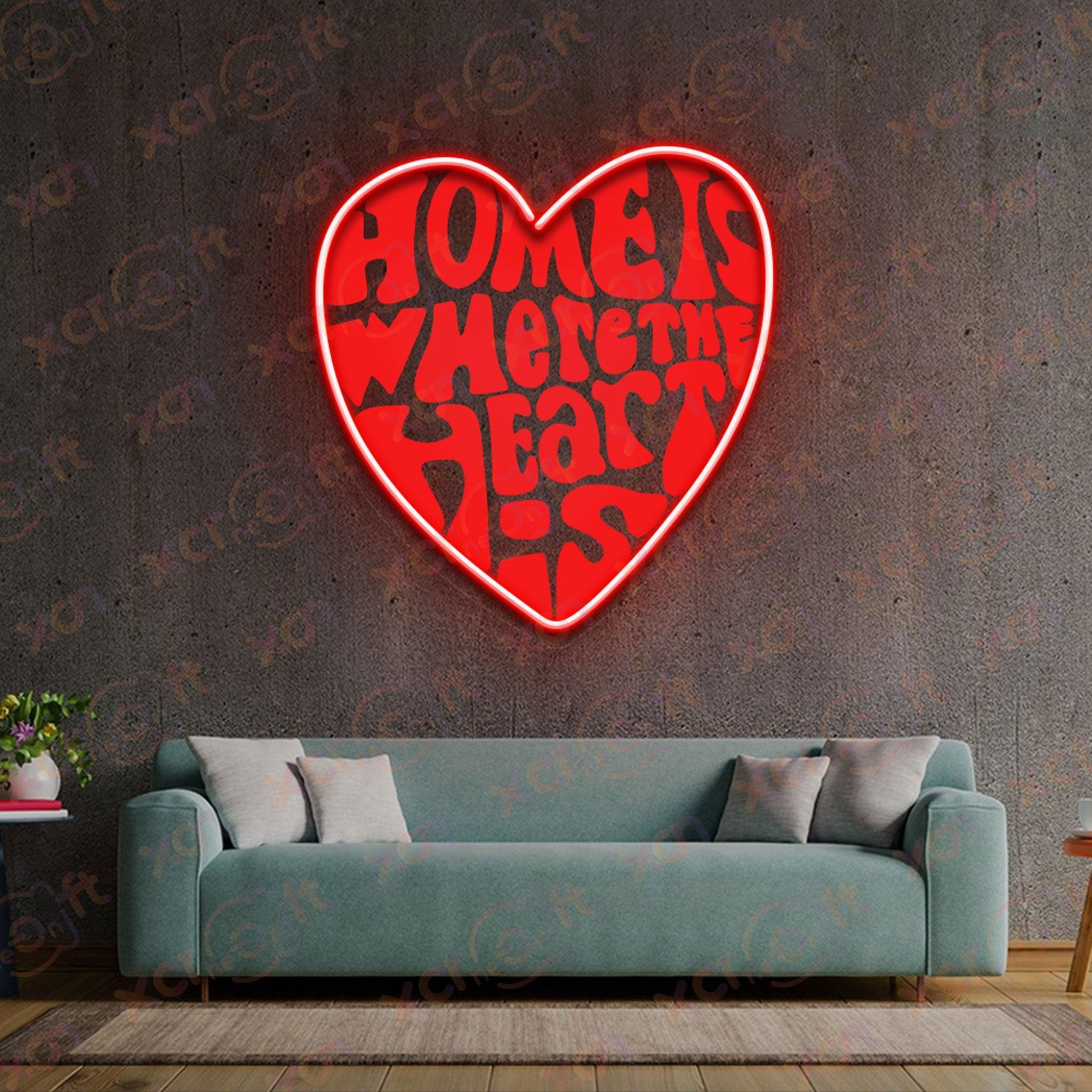 High-quality neon sign, "Home is Where the Heart Is," romantic red glow.