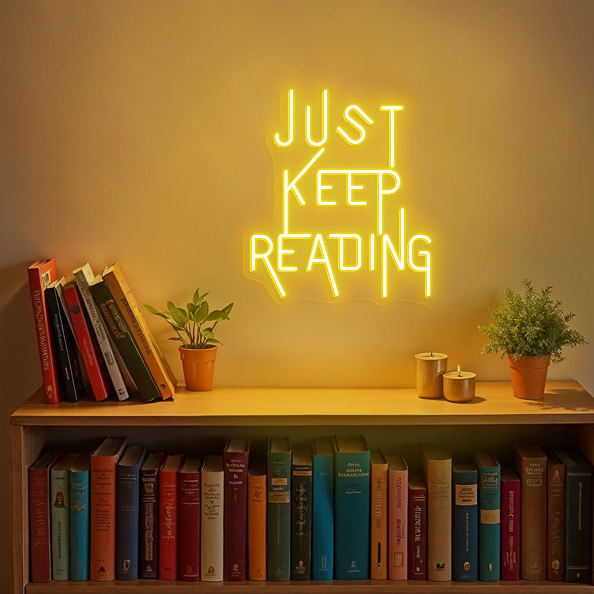 Just Keep Reading Neon Sign